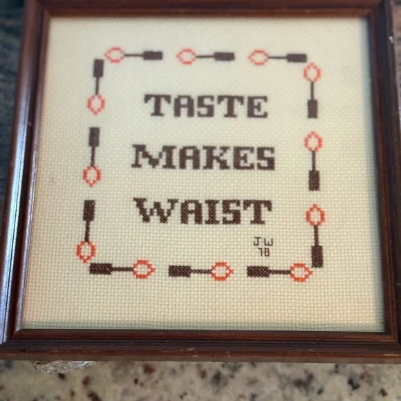 Vintage cross sticked “Taste Makes Waist”Wall Accent#kitchen#funny#handmade#80s - Picture 7 of 7